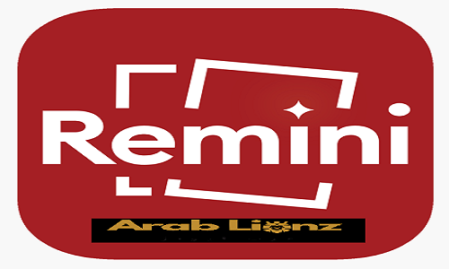 تنزيل Remini Premium Hack مجانًا مدى الحياة (إصدار 2025 Mod APK) arablionz.org
