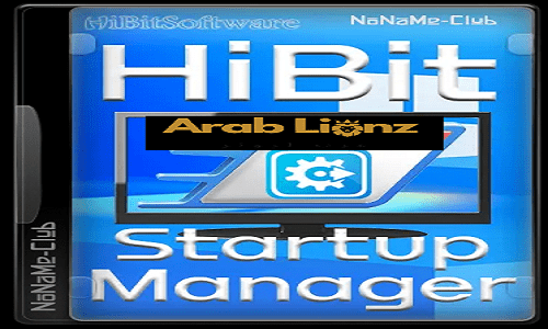 تنزيل HiBit Startup Manager إيقاف برامج بدء التشغيل في Windows Arablionz.org