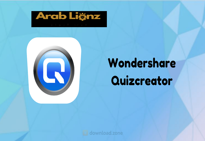 Wondershare Quizcreator عربي – إنشاء اختبارات ومسابقات احترافية بسهولة Arablionz.org