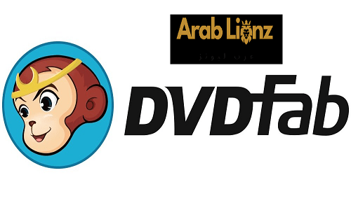 تنزيل برنامج DVDFab لحرق ونسخ الملفات والفيديوهات على أقراص DVD [3264 بت] Arablionz.org